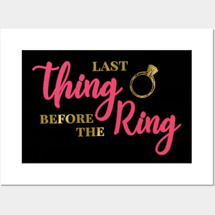 Last Thing Before the Ring Posters and Art